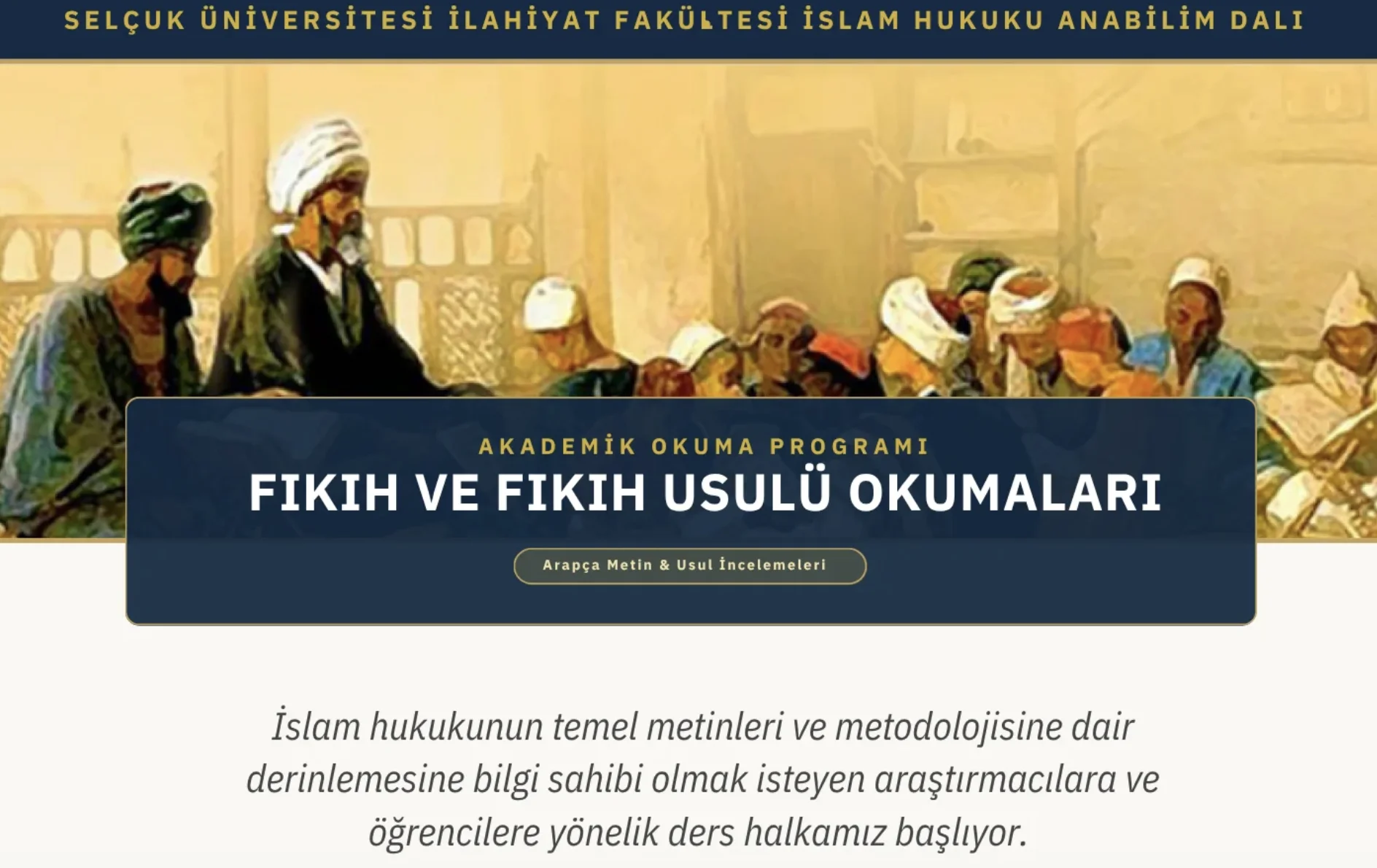 Selçuk Fıkıh Atölyesi: Fıkıh ve Fıkıh Usûlü Okumaları